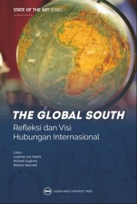 The Global South: Refleksi dan Visi Hubungan Internasional