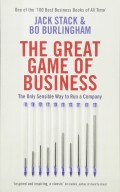 The Great Game of Business: The Only Sensible Way to Run a Company