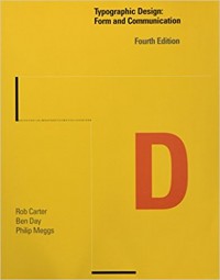 Typographic Design Communication, 4th ed.