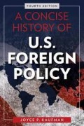 U.S. Foreign Policy, 4th. Ed.