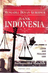 Mengadili Dewan Gubernur Bank Indonesia