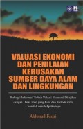 Valuasi Ekonomi dan Penilaian Kerusakan Sumber Daya Alam dan Lingkungan