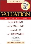 Valuation : Measuring and Managing the Value of Companies 4th ed.