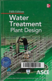 Water Treatment Plan Design 5th ed.