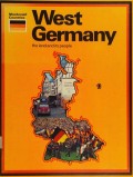 West Germany : The Land and I'ts People