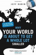 Why Your World Is About to Get A Whole Lot Smaller