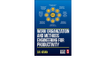 Work Organization And Methods Engineering For Productivity