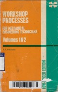 Workshop Processes for Mechanical engineering technicians