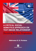 A Critical Social Semiotics Approach on Text-Image Relationship: Revisiting Bali Nine Ringleaders