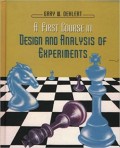 A First Course in Design and Analysis of Experiments
