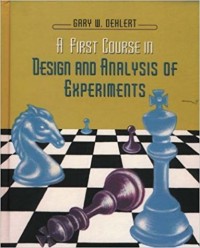 A First Course in Design and Analysis of Experiments