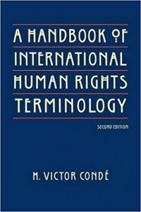 A Handbook of International Human Rights Terminology 2nd ed.