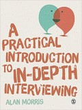 A Practicl introduction to In-Depth Interviewing