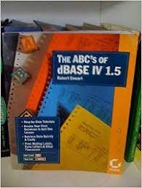 THe ABCs of dBASE IV