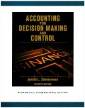 Accounting for Decision Making and Control 7th ed.