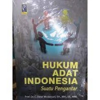 Pengantar Ilmu Hukum Adat Indonesia