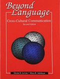 Beyond Language : Cross-Cultural Communication 2nd ed.