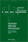 Advances in Psychology : Human Mental Workload