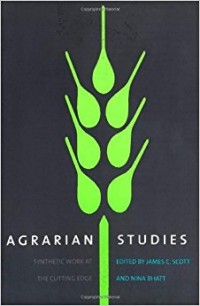 Agrarian Studies : Syanthetic work at The Cutting Edge