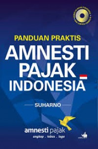 Panduan Praktis Amnesti Pajak Indonesia