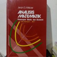 Analisis Matematik : Penerapan Bisnis dan ekonomi (Jilid 1)