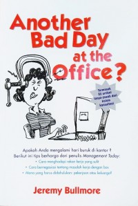 Another Bad Day at the Office?