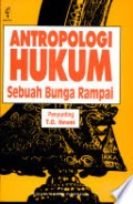 Antropologi Hukum: Sebuah Bunga Rampai