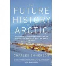 The Future History of the Arctic