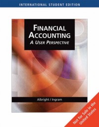 Financial Accounting : A User Perspective