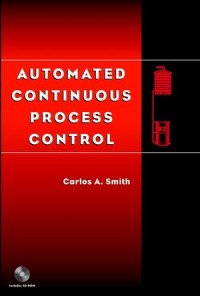 Automated Continuous Process Control