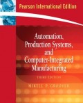 Automation, Production Systems, and Computer-Integrated Manufacturing 4th Ed.