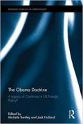 The Obama Doctrine : A Legacy of continuity in US foreign policy