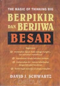 Berpikir dan Berjiwa Besar