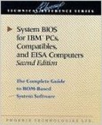 System BIOS for IBM PCs, Compatibles, and EISA Computers 2nd ed.