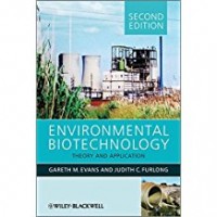 Environmental Biotechnology : Theory and Application 2nd ed.