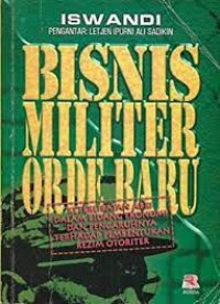 Bisnis Militer Orde Baru