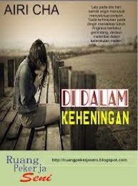 Di Dalam Keheningan Hati