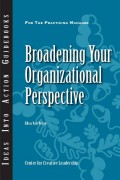 Broadening Your Organizational Perspective