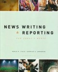 News Writing & Reporting: For Today's Media 7th ed.