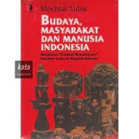 Budaya, Masyarakat dan Manusia Indonesia