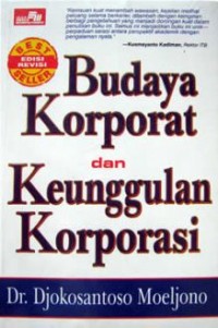 Budaya Korporat dan Keunggulan Korporasi