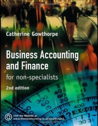 Business Accounting and Finance : for non-specialist 2nd ed.