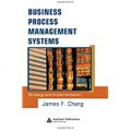 Business Process Management Systems : Strategy and Implementation