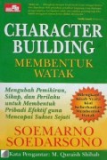 Character Building : Membentuk Watak