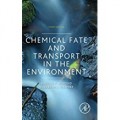 Chemical Fate and Transport in the Environment 3rd ed.