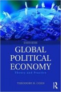 Global Political Economy : Theory and Practice