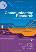 Communication Research : Strategies and Source 7th ed.