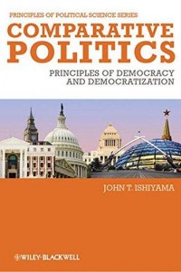 Comparative Politics : Principles of Democracy and Democratization