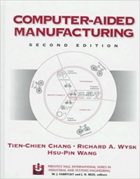 Computer Aided Manufacturing 2nd Ed.