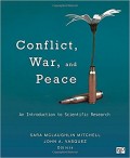 Conflict, War, and Peace : An Introduction to Scientific Research